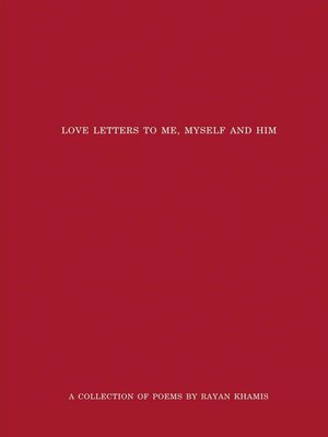cover image of Love Letters to Me, Myself and Him